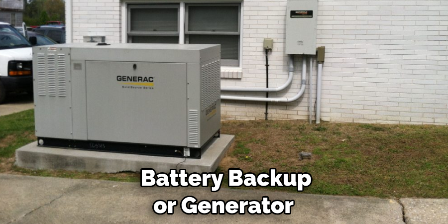  Battery Backup or Generator
