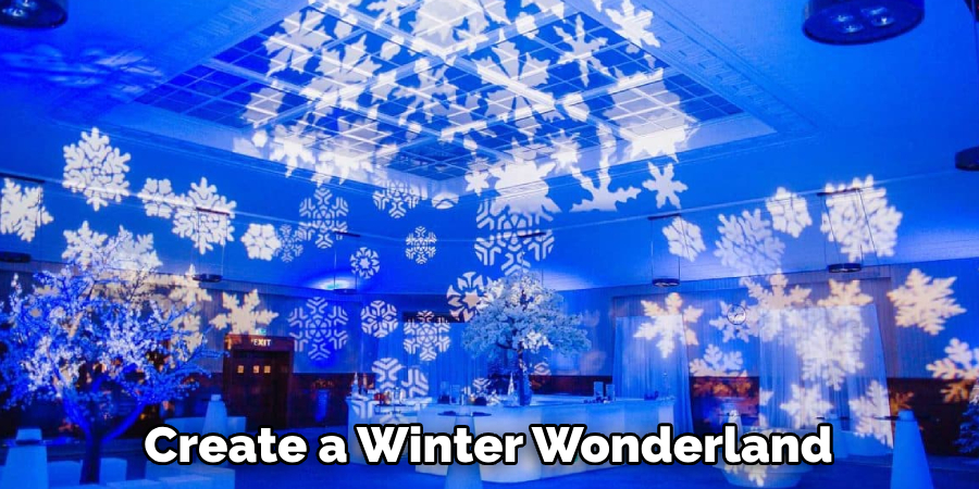 Create a Winter Wonderland