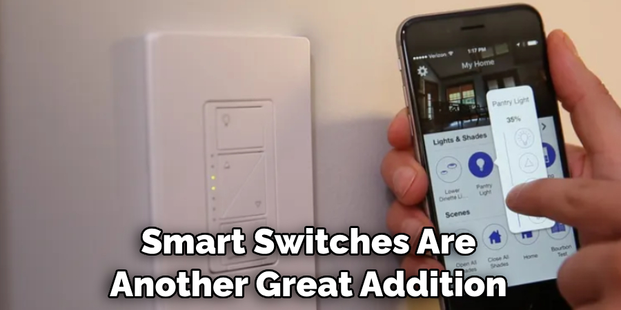 Smart Switches Are Another Great Addition
