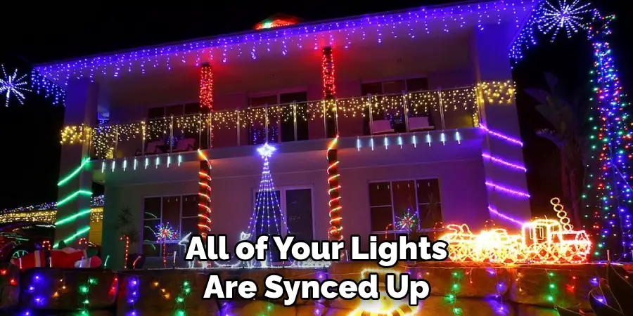 All of Your Lights Are Synced Up