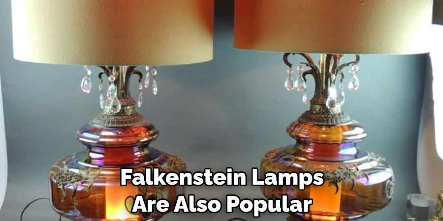 Falkenstein Lamps Are Also Popular