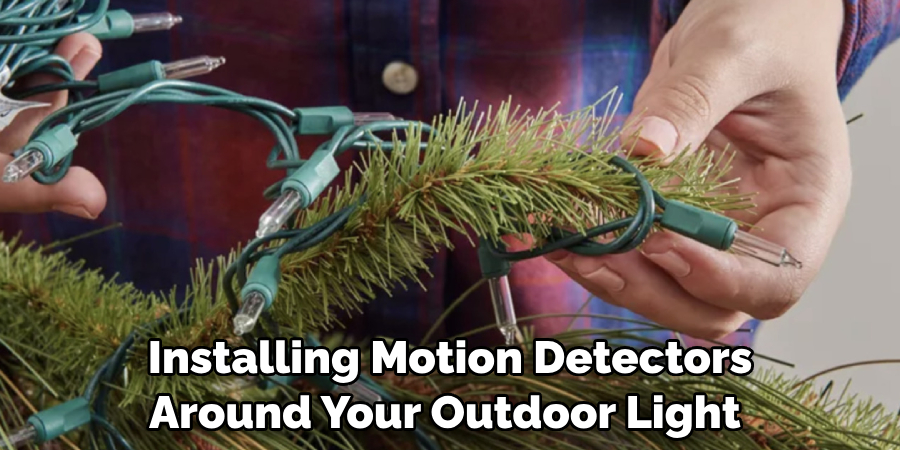 Installing Motion Detectors Around Your Outdoor Light 