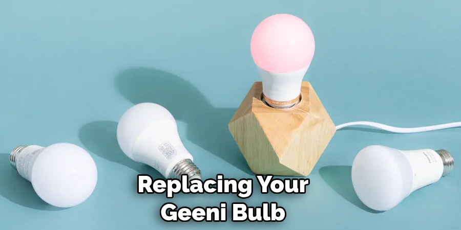 Replacing Your Geeni Bulb