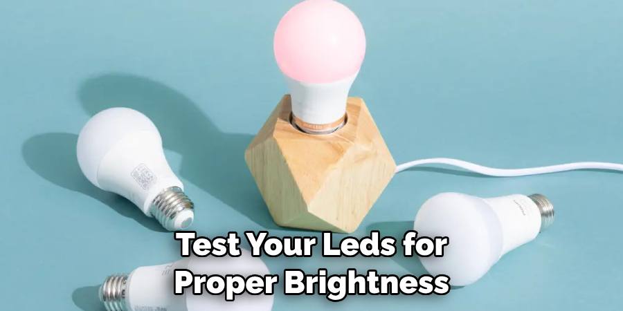 Test Your Leds for Proper Brightness