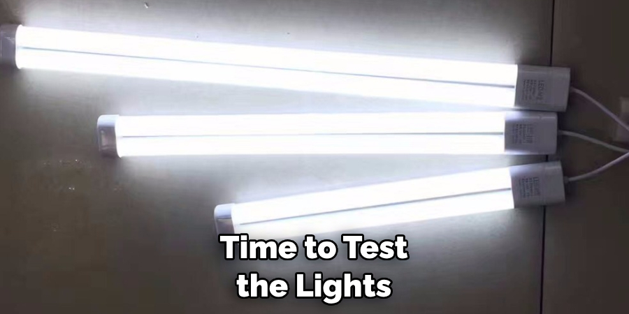 Time to Test the Lights