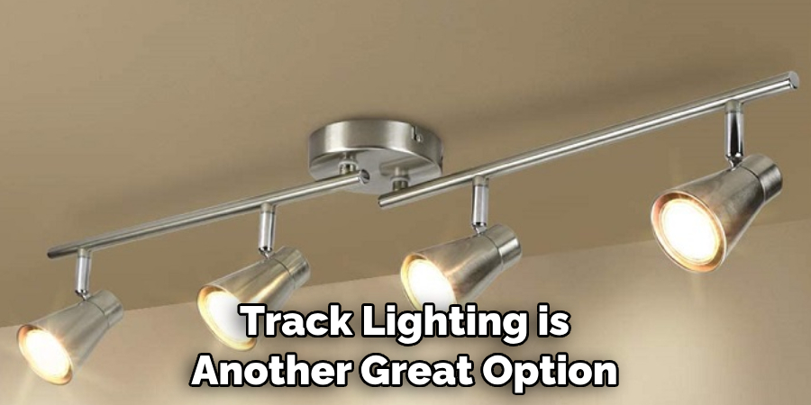 Track Lighting is Another Great Option