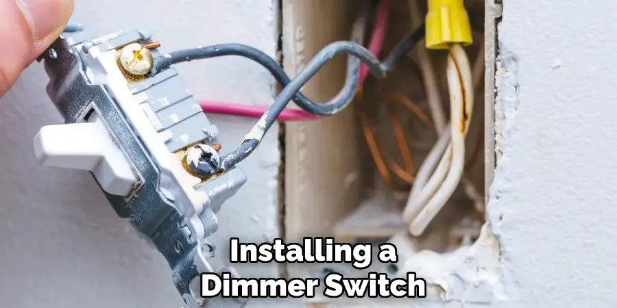 Installing a Dimmer Switch