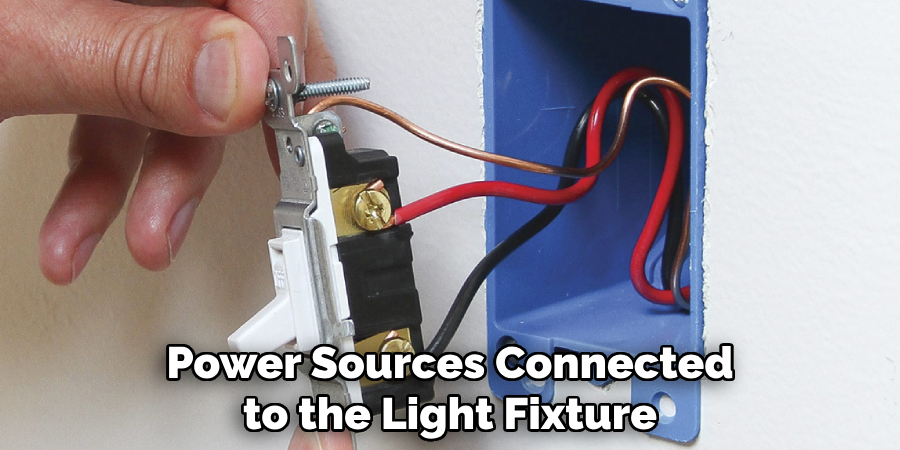 Power Sources Connected to the Light Fixture