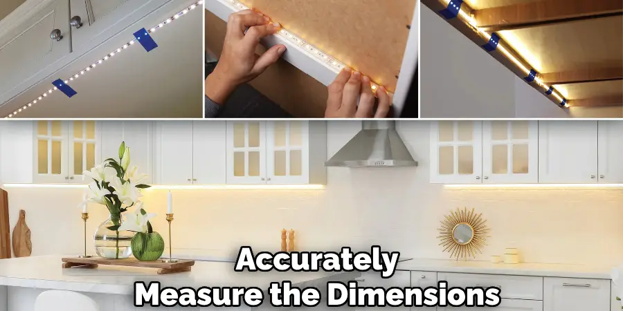 Accurately Measure the Dimensions