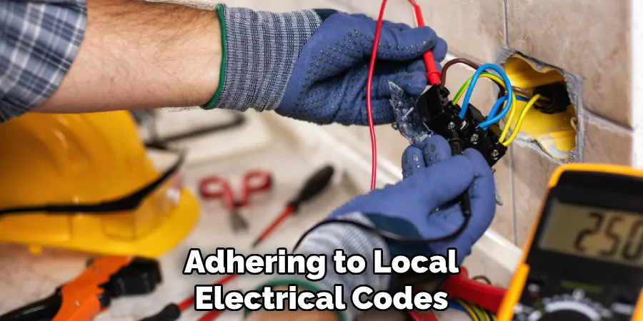 Adhering to Local Electrical Codes