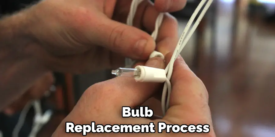 bulb replacement process