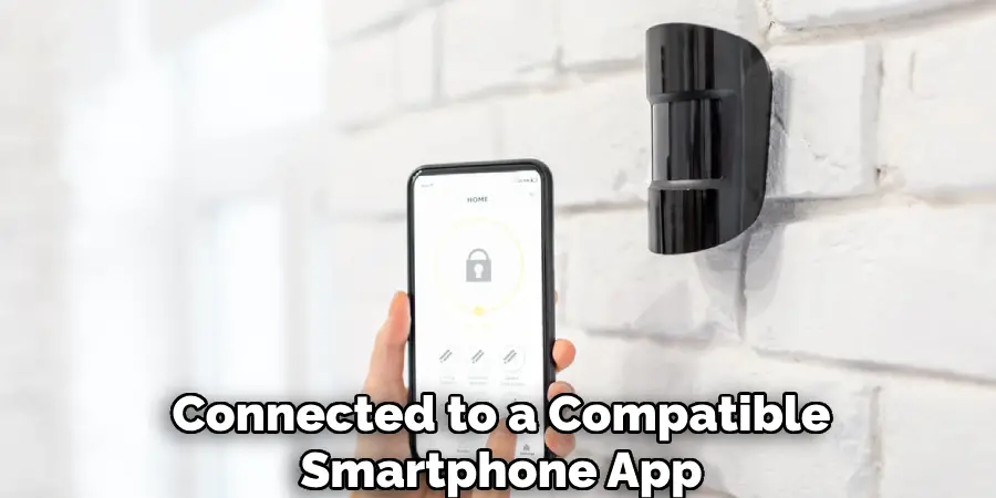 Connected to a Compatible
Smartphone App