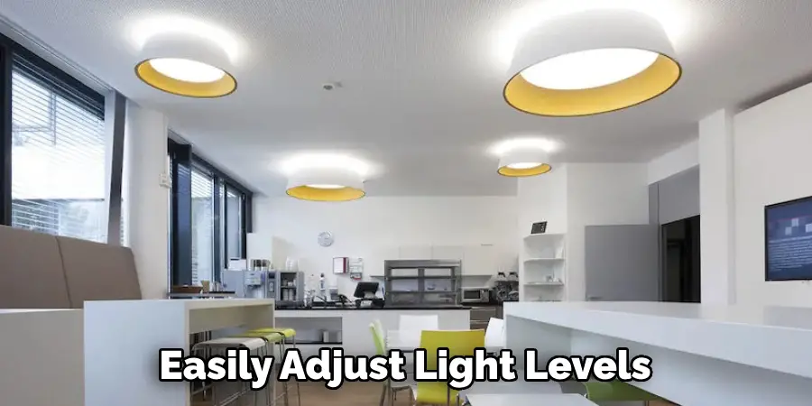 Easily Adjust Light Levels