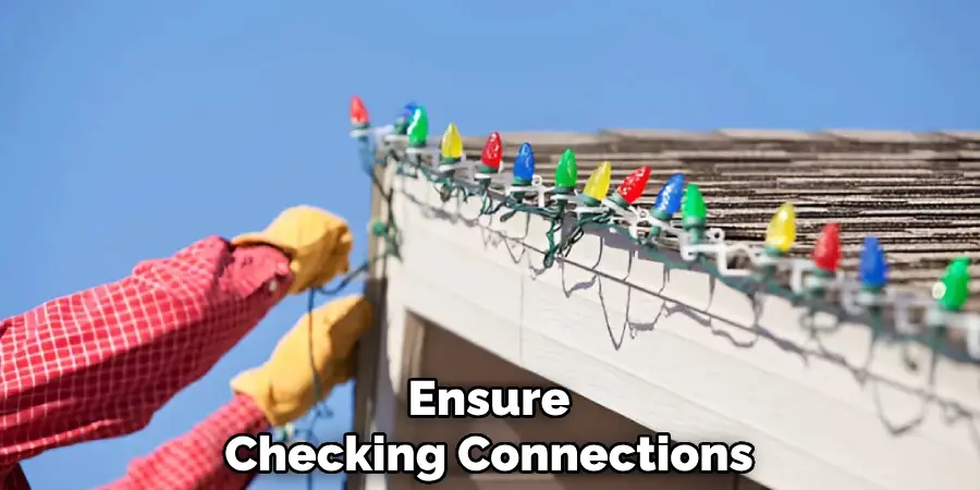 Ensure
Checking Connections