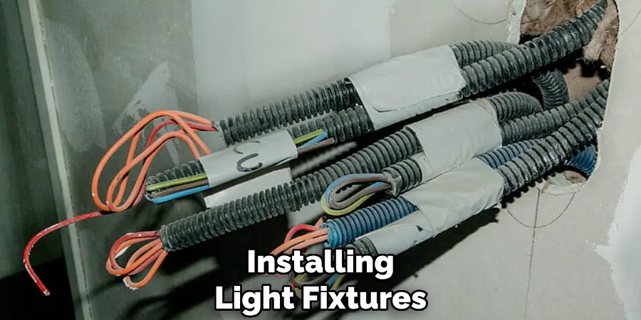 Installing Light Fixtures