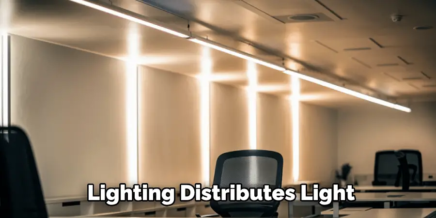 Lighting Distributes Light 