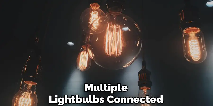 Multiple
Lightbulbs Connected