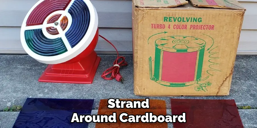 Strand
Around Cardboard