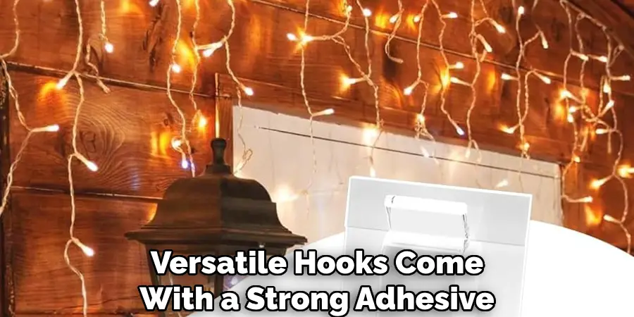 Versatile Hooks Come
With a Strong Adhesive