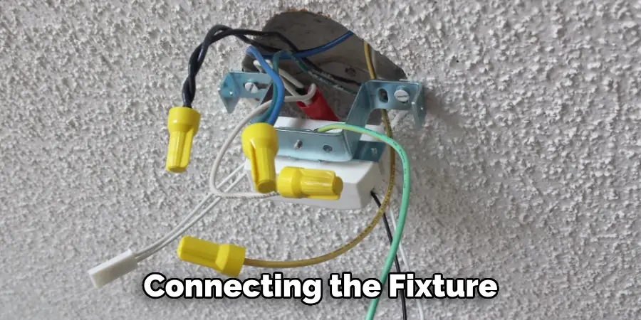 connecting the fixture