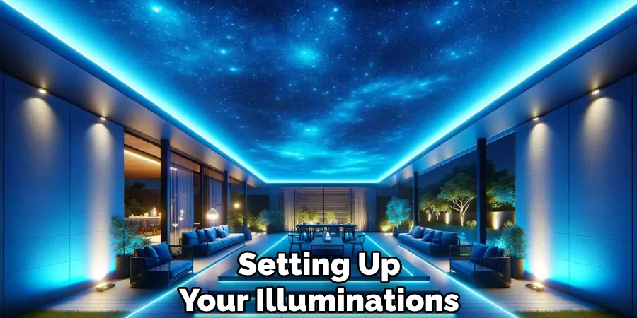 Setting Up Your Illuminations