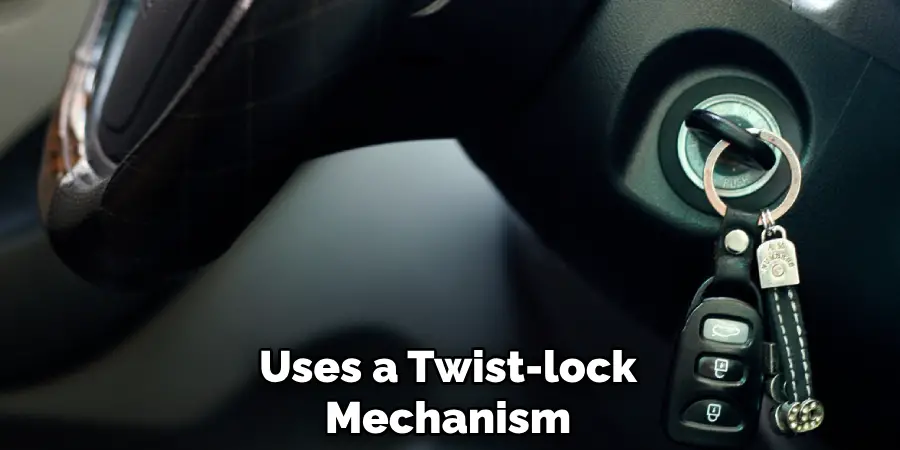 Uses a Twist-lock Mechanism