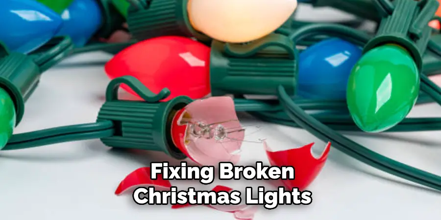  Fixing Broken Christmas Lights